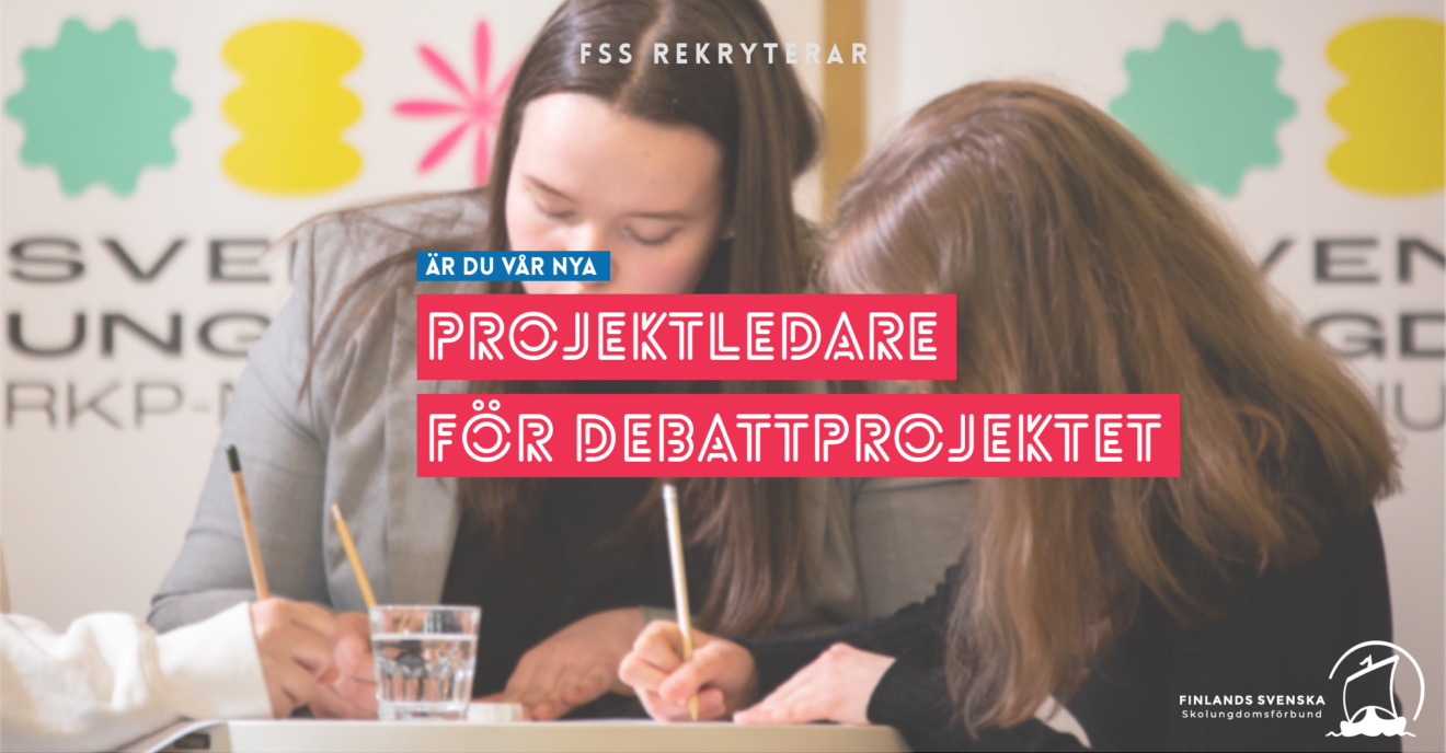Är du vår nya Projektledare för debattprojektet?